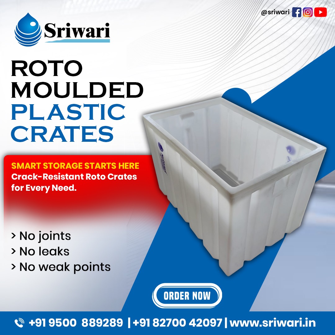 Roto Moulded Plastic Crates Supplier in Tamil Nadu – Durable Storage Solutions by Sriwari Enterprises